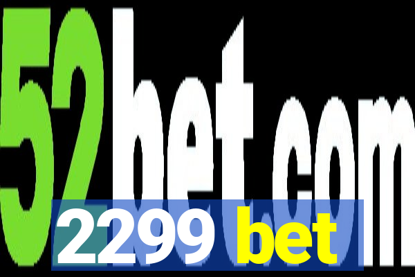 2299 bet